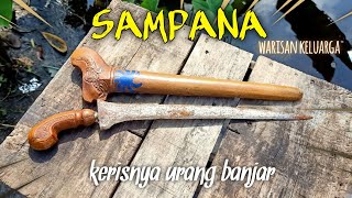 KERIS SAMPANA KHAS BANJAR