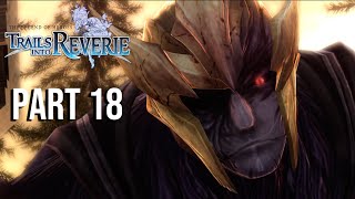 The Legend Of Heroes: Trails Into Reverie Part 18 - &quot;C&quot; Act 4 (Nightmare)