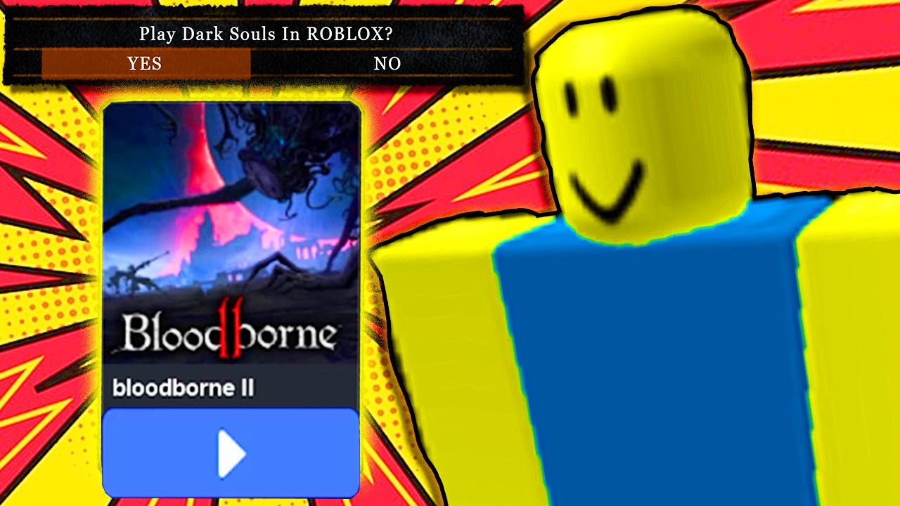 I FOUND BLOODBORNE 2 The Souls Likes Of ROBLOX YouTube 