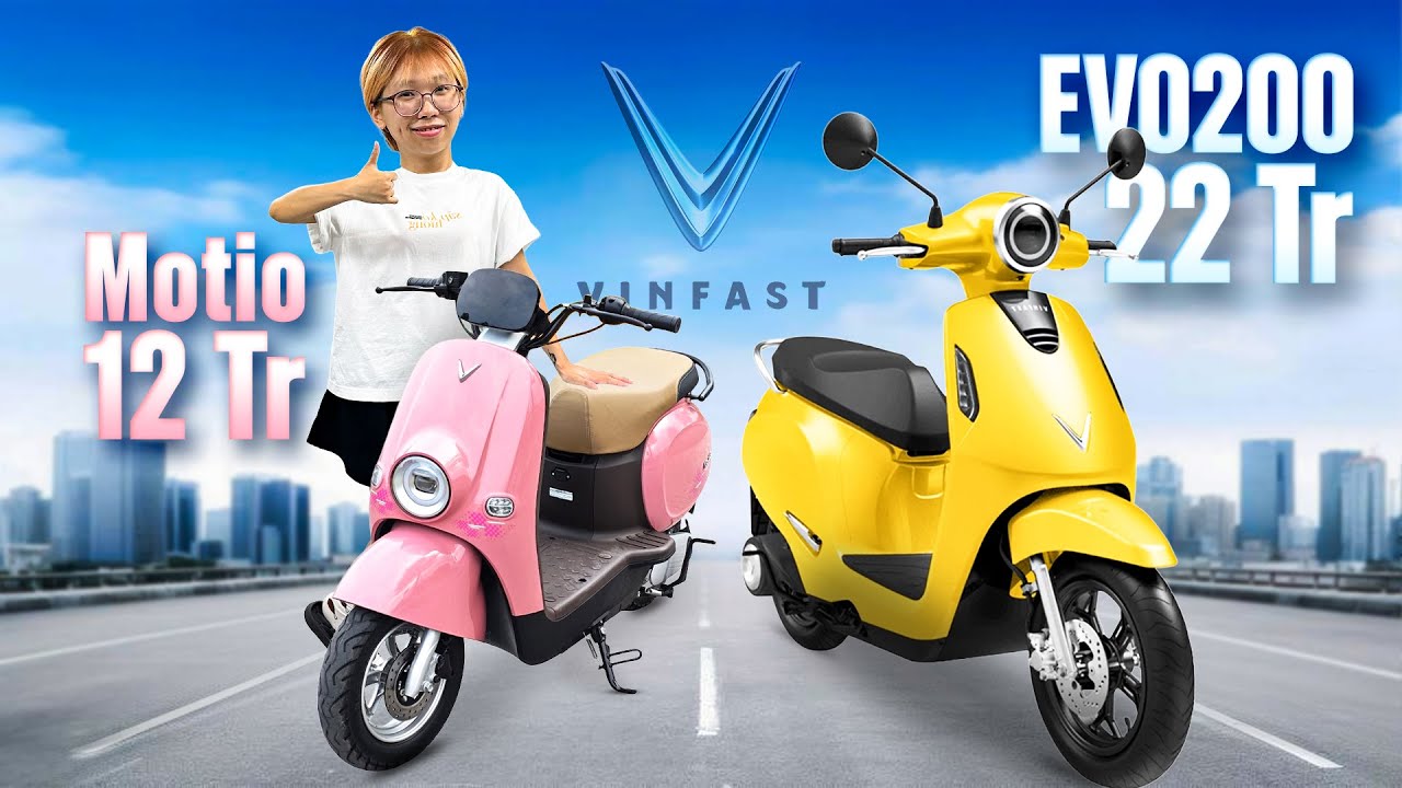 Đánh giá VinFast Motio & VinFast Evo200: Xe máy điện Vinfast siêu rẻ, chọn 12 triệu hay cố 22 triệu?