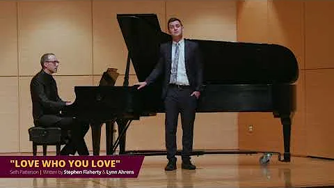 Love Who You Love | By Stephen Flaherty and Lynn A...