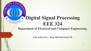 EEE324 Digital Signal Processing Lab 1 Review of MATLAB