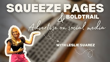 Boost Your Real Estate Business with Squeeze Pages in BoldTrail 📈