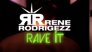 Rene Rodrigezz - Rave It (Official Video) [Bigsmile / Playbox / Kontor]