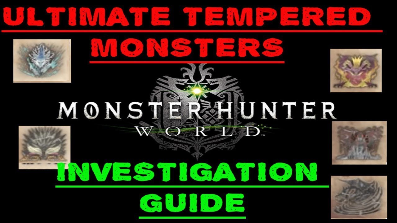 HOW TO FARM INVESTIGATIONS - Ultimate Guide For Monster Hunter World