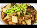 THE EASIEST WAY TO COOK CHICKEN WITH TOFU RECIPE