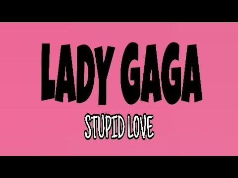 lady-gaga---stupid-love-|-karaoke-instrumental-with-lyrics