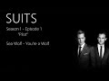 Sea Wolf - You're a Wolf | SUITS 1x01