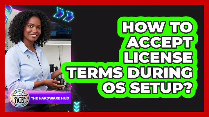 How To Accept License Terms During OS Setup?