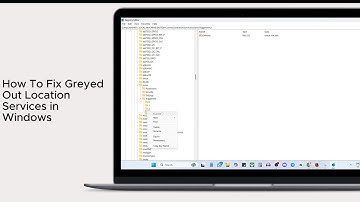 How To Fix Greyed Out Location Services in Windows