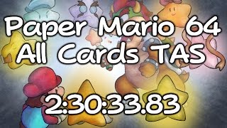(TAS) Paper Mario - All Cards in 2:30:33.83 by Malleo (No Commentary)
