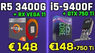 Ryzen 5 3400G & RX Vega 11 vs i5-9400F & GTX 750 Ti (CS:GO, Fortnite, LoL, GTA 5...)