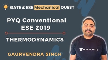 Thermodynamics | PYQs Conventional  ESE 2019 | GATE/ESE 2021 | Gaurvendra Singh