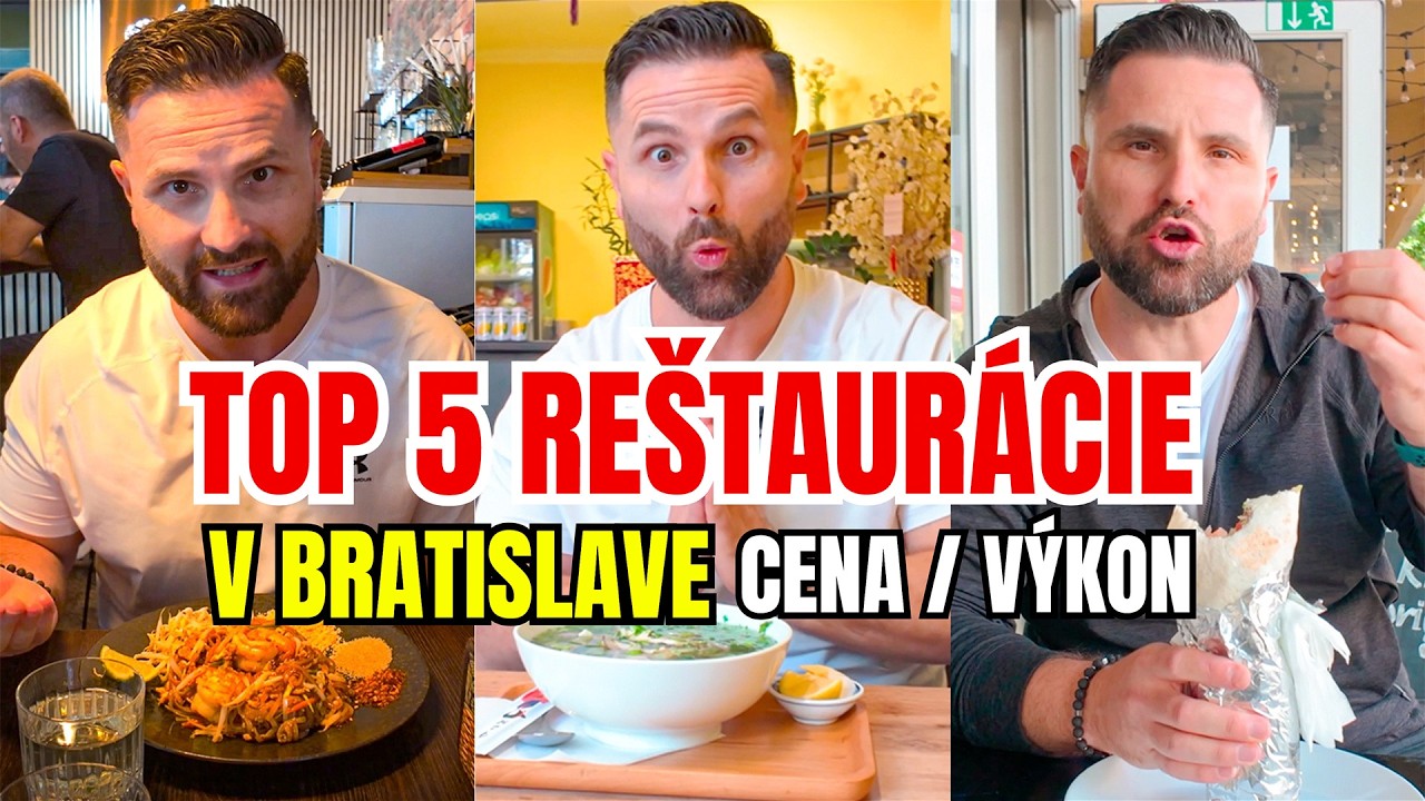 🍜 TOP 5 REŠTAURÁCIE V BRATISLAVE - CENA/VÝKON