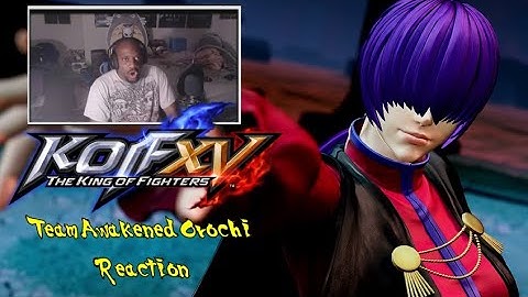 TheDarkAce REACTS: KOF XV Team Awakened Orochi DLC Reveal Trailer