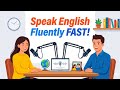 Speak English Fluently FAST with These 7 Habits | Mr. English Podcast 