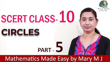 SCERT Class 10 | CIRCLES | Ms. Mary M J | Part 5