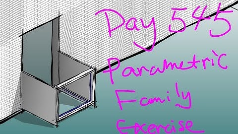 Revit Exercise (Day 545) - Parametric Window Family Exercise