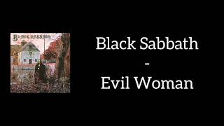 Video thumbnail of "Black Sabbath - Evil Woman (Lyrics)"