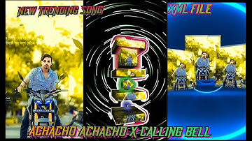 ACHACHO ACHACHO X CALLING BELL 🔔NEW TRENDING SONG🎵 EDIT BY AKSHAY EDITING⚔️#alightmotion #xml_file