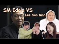 SM Idols VS Lee Soo Man