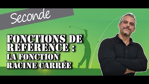 Fonctions de référence - Racine carrée