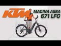 KTM Macina Aera 671 LFC - Querfeldein mit Sicherheit und Komfort!