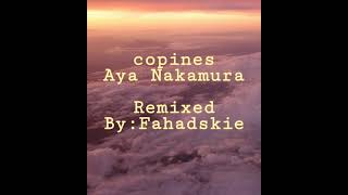 [Copines - Aya Nakamura] Remix+Slowed Remix [TikTok Music]