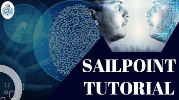 Sailpoint Training | Sailpoint tutorial for beginners | sailpoint course online | CyberBrainer