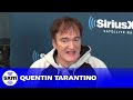 Quentin Tarantino Shares His Three Most Influential Films | SiriusXM Stars