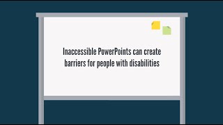 User Impact of Inaccessible PowerPoints