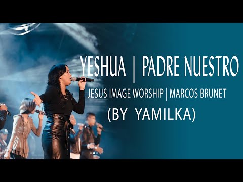 Yamilka - Yeshua