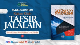 Rouhah Tafsir Jalalain, Surat Nuh Ayat 15 | Habib Idrus bin Yahya| Habib Idrus bin Yahya