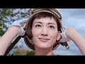 綾瀬はるか CM SK-II 「クリアな素肌は、時代を超える」篇
