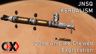 KSP | Duna And Ike Crewed Exploration | JNSQ + Kerbalism