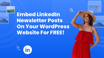 How to embed LinkedIn newsletter posts on WordPress for FREE? #embed #linkedin #wordpress #free