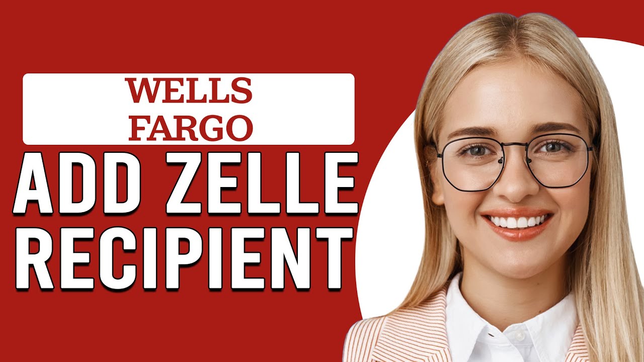 How To Add Zelle Recipient To Wells Fargo How To Send And Request
