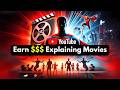 How to Make Movie Explanation Videos in 2025 and Earn Money