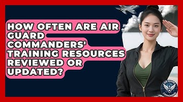 How Often Are Air Guard Commanders