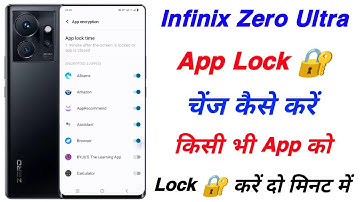 Infinix Zero Ultra App Lock Kaise Lagaye ।। How To Add App Lock In Infinix Zero Ultra