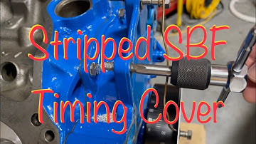 Timing Cover Repair - Ford 289 331 Stroker Motor Rebuild part 15