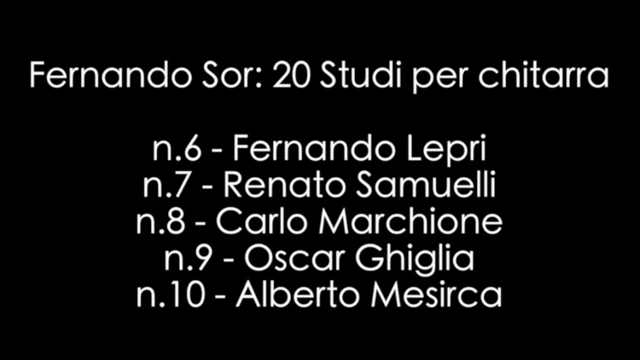 Fernando Sor: 20 Studi per chitarra. Seconda parte, nn. 6-10