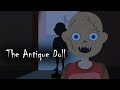 The antique doll horror story animated by horror diary