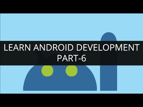 Learn Android Development Online - Part 6 | Edureka
