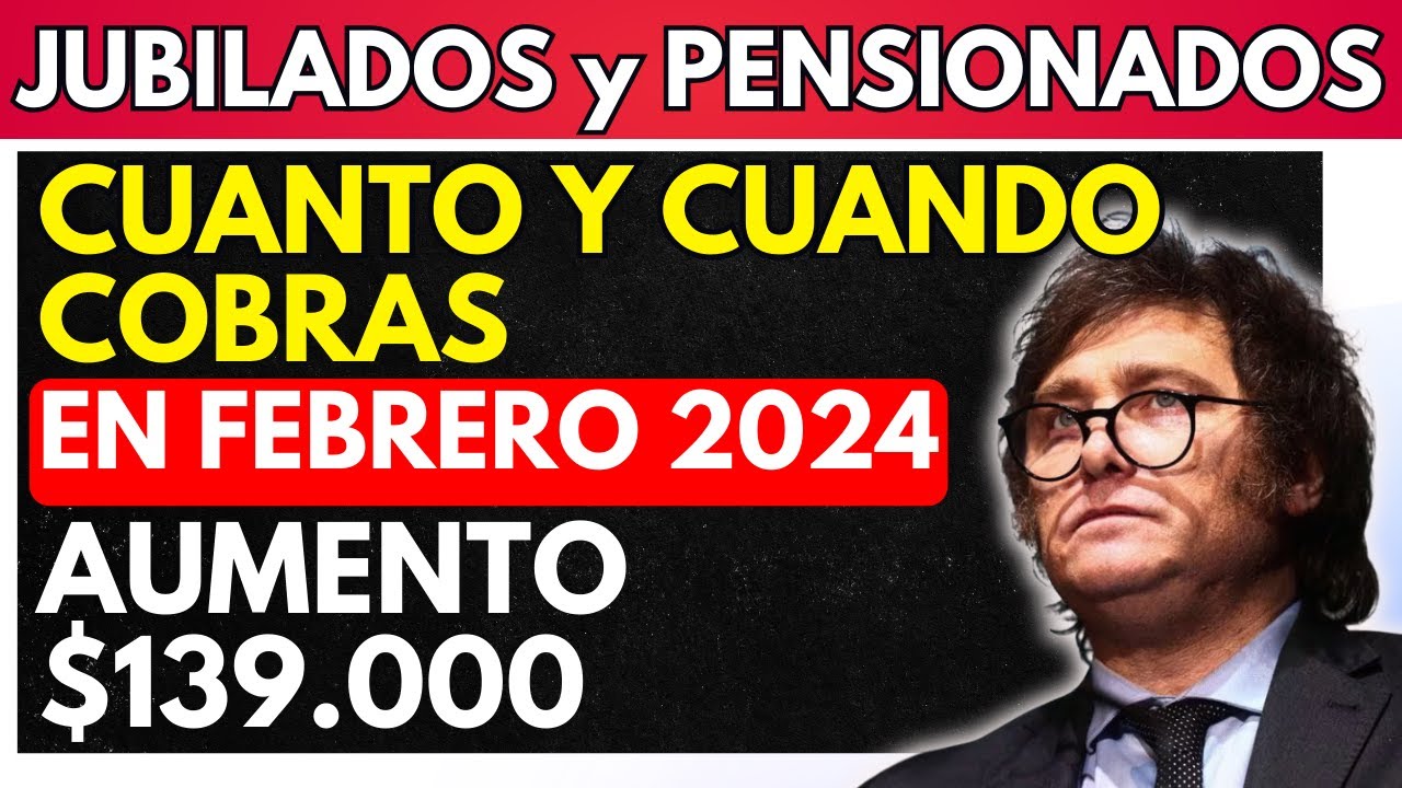 🤑 CUANTO COBRAS con BONO en Febrero | AUMENTO 💲139.000 para Jubilados ...