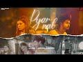 Pyar nal official y ranjha  aakanksha sareen  new punjabi song 2023  sahaj studios