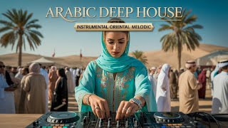 Arabic Deep House Instrumental 🎧 | Oriental Melodic Vibes | Deep \u0026 Hypnotic Mix