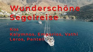 Wunderschöne Segelreise von Kos zur Insel Kalymnos mit Vathi &amp; Emporios und Leros mit Panteli