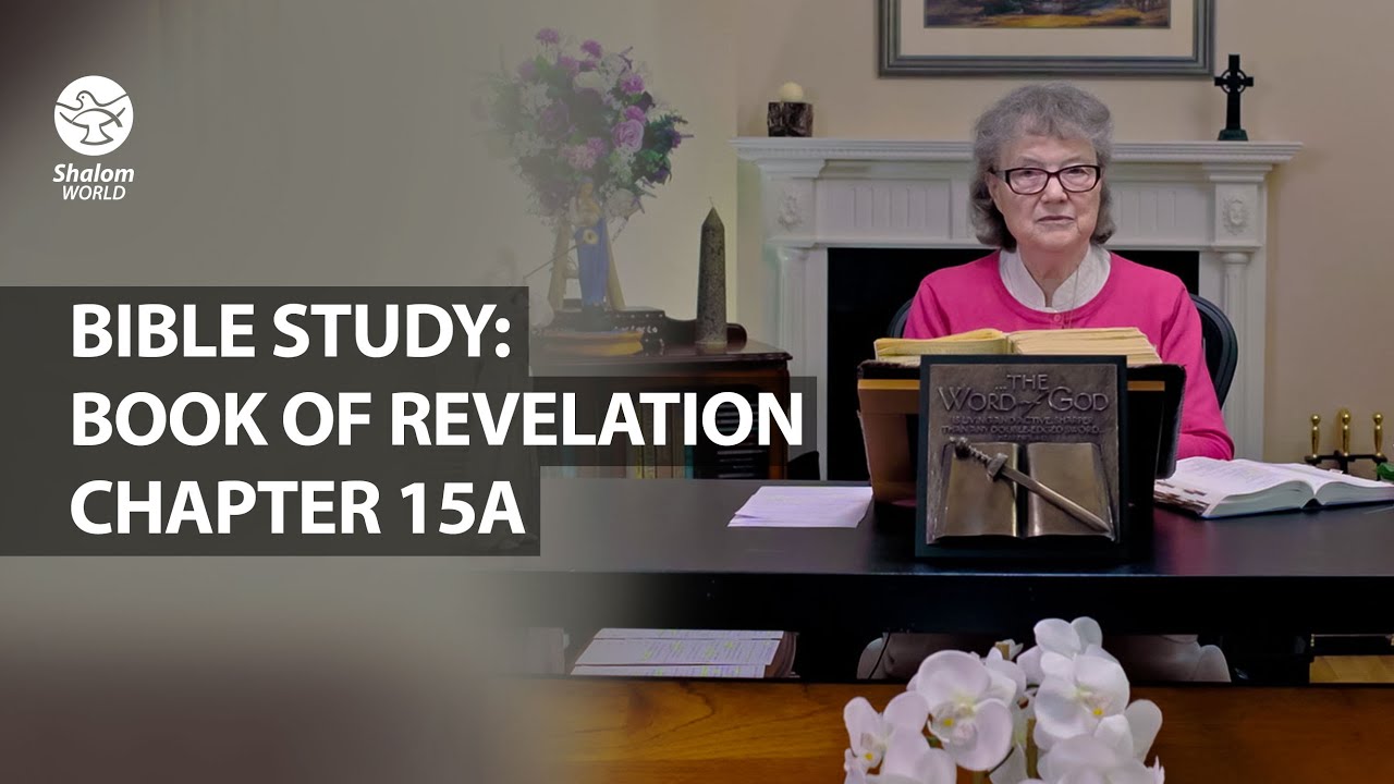 Bible study book of revelation chapter 15a youtube