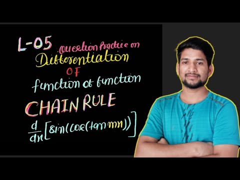 L-05 | Differentiation | Questions practice |chain rule|class 12 maths ...